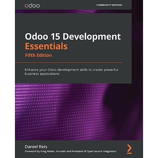 Odoo 15 Development Essentials, Daniel Reis