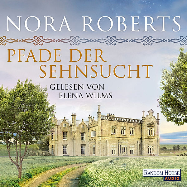 O'Dwyer Trilogie - 2 - Pfade der Sehnsucht, Nora Roberts