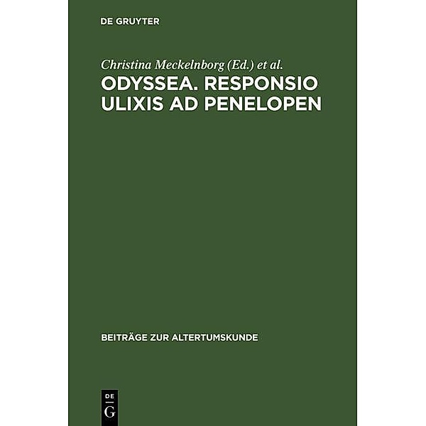 Odyssea. Responsio Ulixis ad Penelopen / Beiträge zur Altertumskunde Bd.166