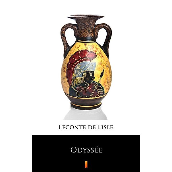 Odyssée, Leconte De Lisle