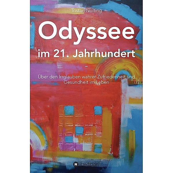 Odyssee im 21. Jahrhundert, Tristan Nolting