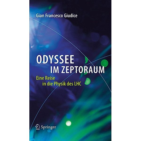 Odyssee im Zeptoraum, Gian Francesco Giudice