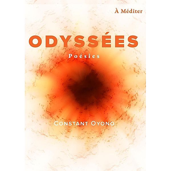 Odyssées, Constant Oyono