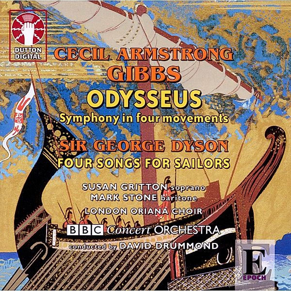 Odysseus/Four Songs For Sailor, BBC Concert Orchestra, London Oriana Choir