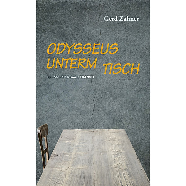 Odysseus unterm Tisch, Gerd Zahner