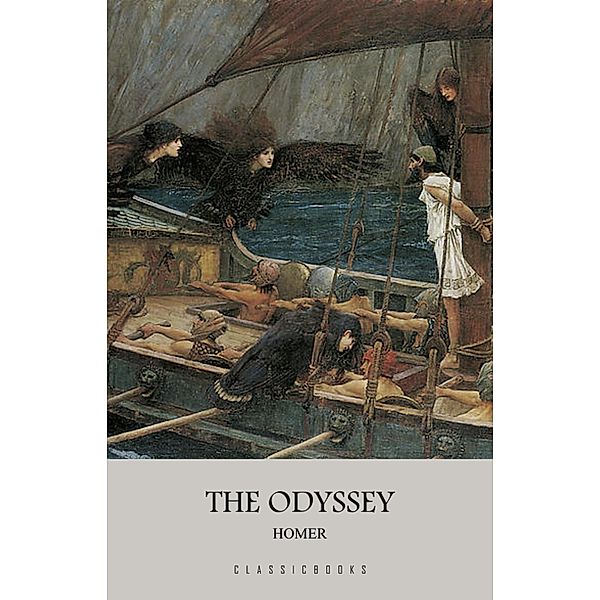 Odyssey / ClassicBooks by KTHTK, Homer Homer