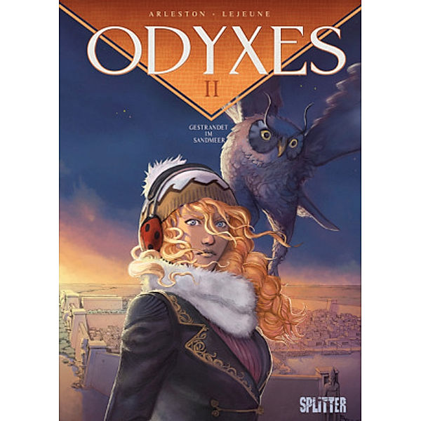 Odyxes, Gestrandet im Sandmeer, Christophe Arleston, Steven Lejeune