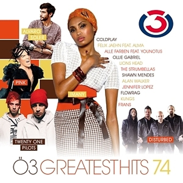 Ö3 Greatest Hits Vol.74, Diverse Interpreten