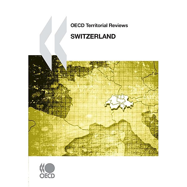 OECD Territorial Reviews: Switzerland 2011