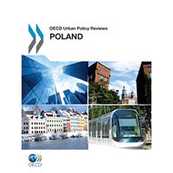OECD Urban Policy Reviews, Poland 2011