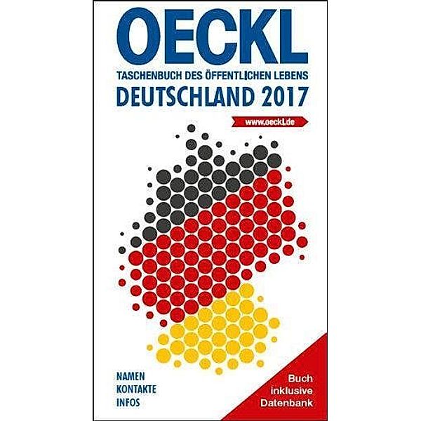 OECKL. Taschenbuch des Öffentlichen Lebens - Deutschland 2017