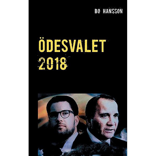 Ödesvalet 2018, Bo Hansson