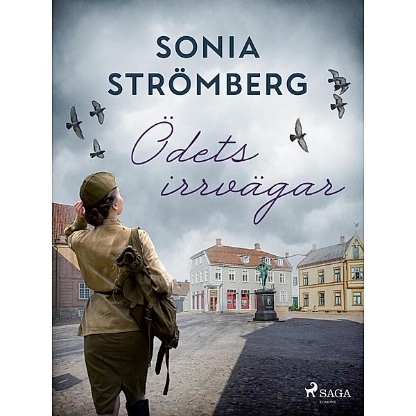 Ödets irrvägar, Sonia Strömberg