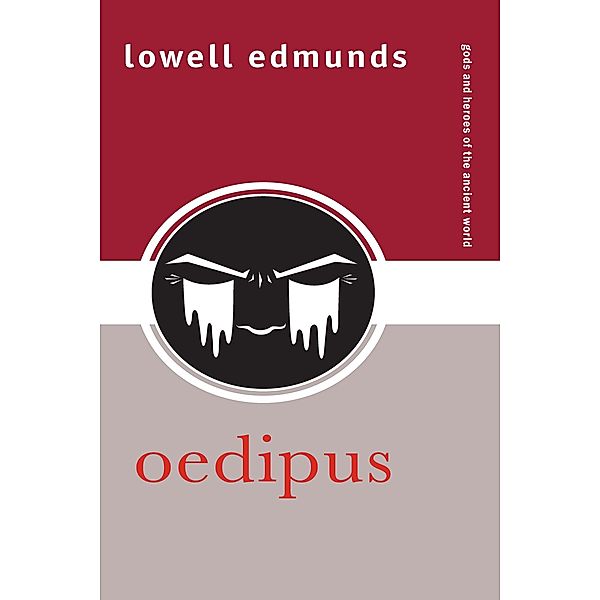 Oedipus, Lowell Edmunds