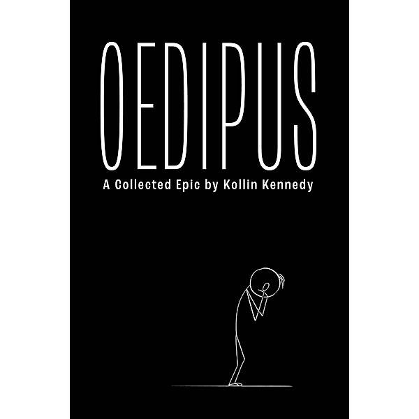 Oedipus, Kollin Kennedy