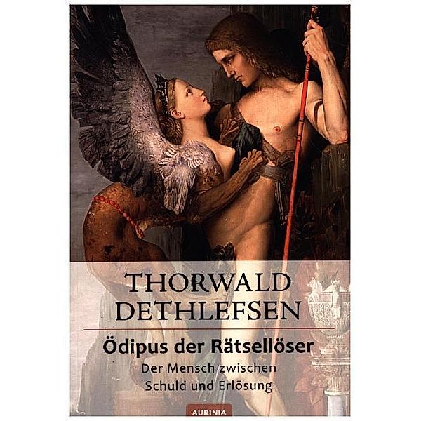 Ödipus der Rätsellöser, Thorwald Dethlefsen