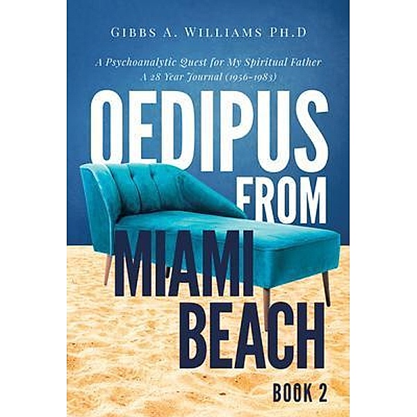 Oedipus from Miami Beach / Book Vine Press, Gibbs Williams