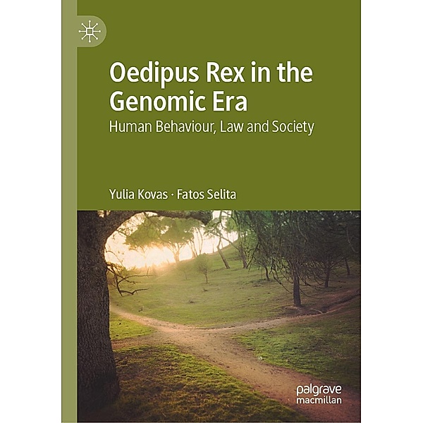 Oedipus Rex in the Genomic Era, Yulia Kovas, Fatos Selita
