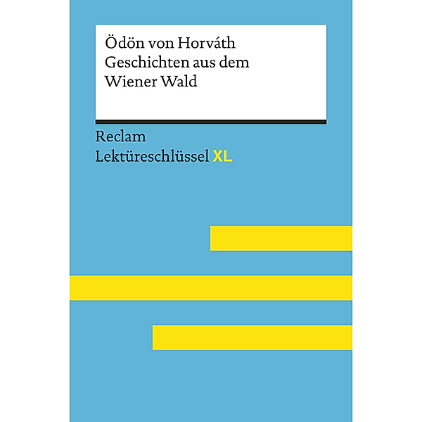 Ödön von Horváth: Geschichten aus dem Wiener Wald, Ödön von Horváth, Sascha Feuchert