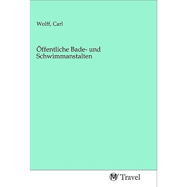 Öffentliche Bade- und Schwimmanstalten