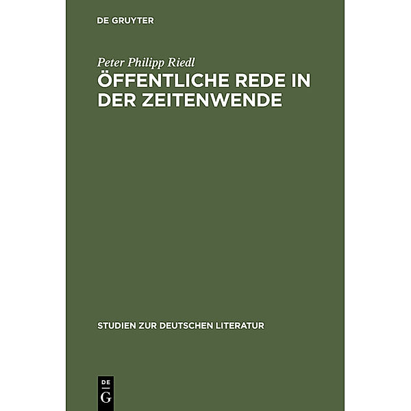 Öffentliche Rede in der Zeitenwende, Peter Ph. Riedl