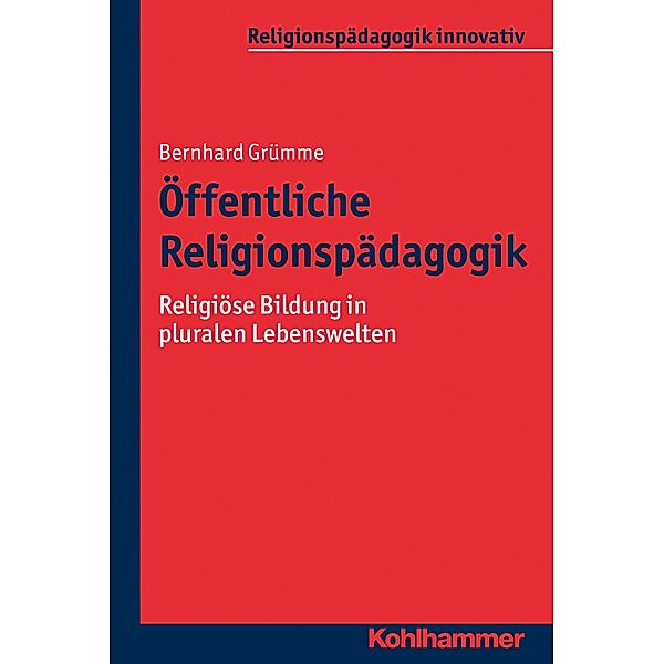 Öffentliche Religionspädagogik, Bernhard Grümme