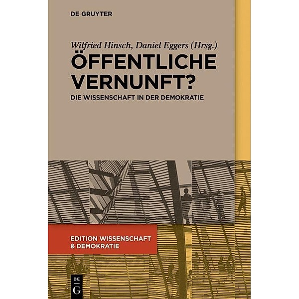 Öffentliche Vernunft? / Edition Wissenschaft & Demokratie Bd.1
