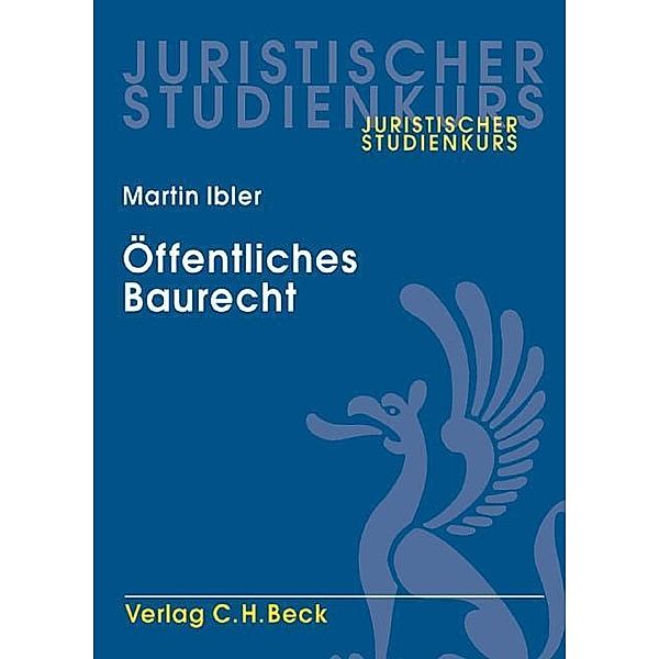 Öffentliches Baurecht, Martin Ibler