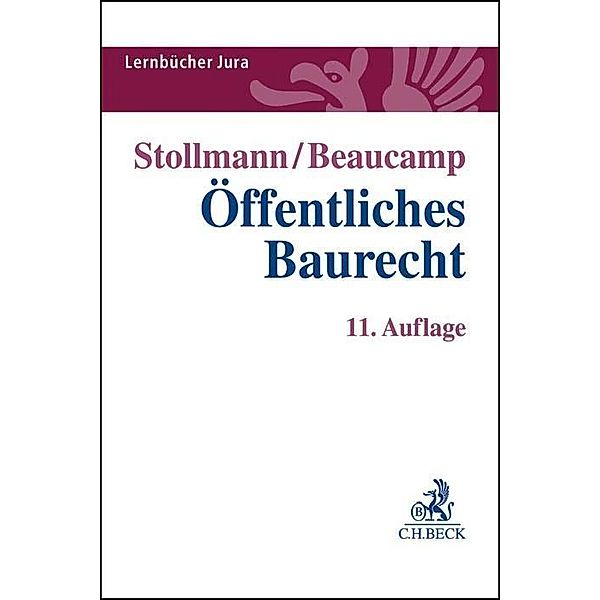 Öffentliches Baurecht, Frank Stollmann, Guy Beaucamp