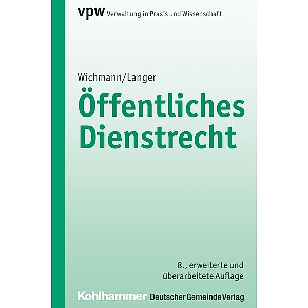 Öffentliches Dienstrecht, Manfred Wichmann