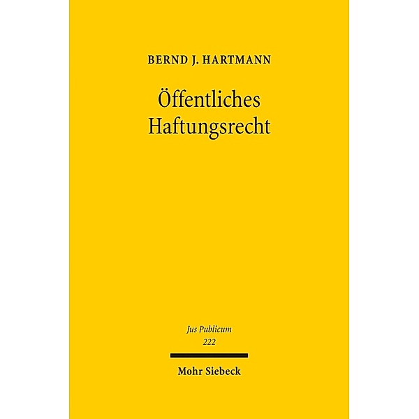 Öffentliches Haftungsrecht, Bernd J. Hartmann