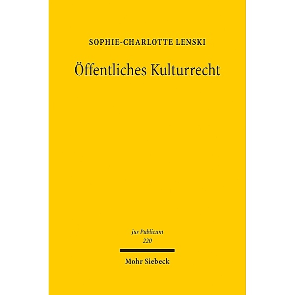 Öffentliches Kulturrecht, Sophie-Charlotte Lenski