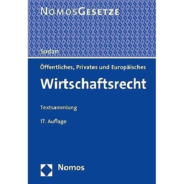 Öffentliches, Privates und Europäisches Wirtschaftsrecht