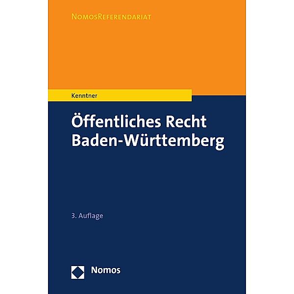 Öffentliches Recht Baden-Württemberg / NomosReferendariat, Markus Kenntner