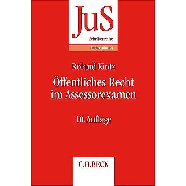 Öffentliches Recht im Assessorexamen, Roland Kintz