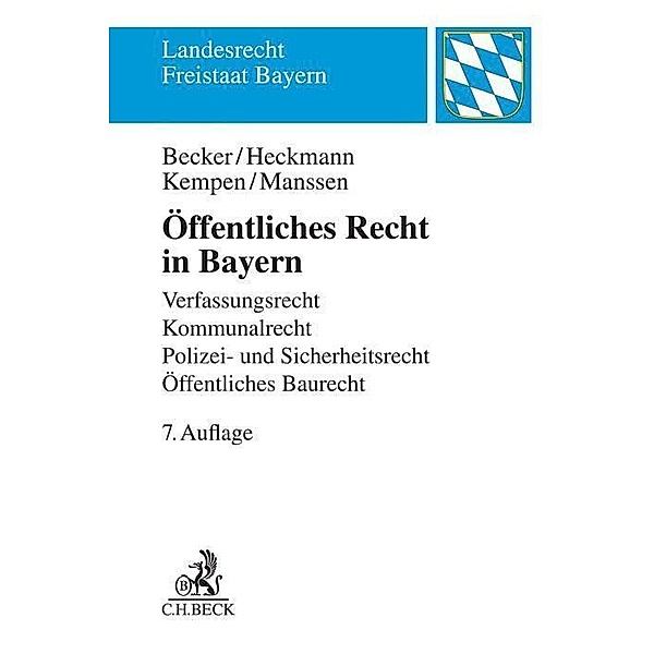 Öffentliches Recht in Bayern, Ulrich Becker, Dirk Heckmann, Bernhard Kempen