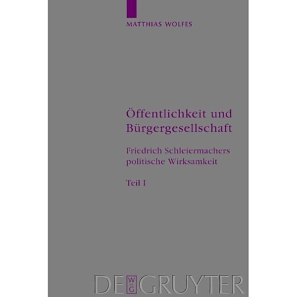 Öffentlichkeit und Bürgergesellschaft / Arbeiten zur Kirchengeschichte Bd.85/1+2, Matthias Wolfes