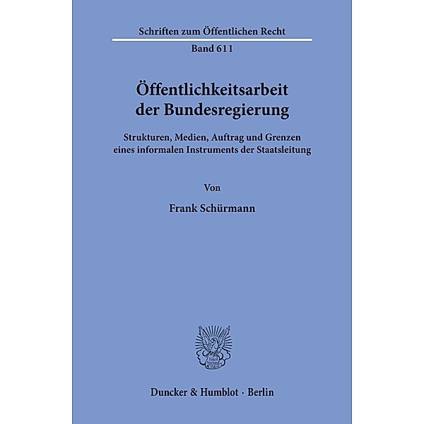 Öffentlichkeitsarbeit der Bundesregierung., Frank Schürmann