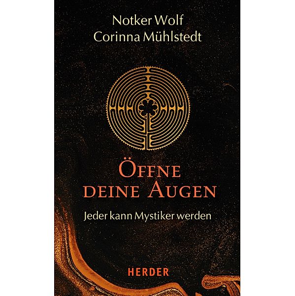 Öffne deine Augen, Abtprimas Notker Wolf, Corinna Mühlstedt