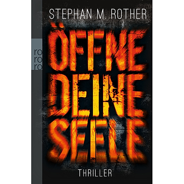 Öffne deine Seele / Albrecht & Friedrichs Bd.2, Stephan M. Rother