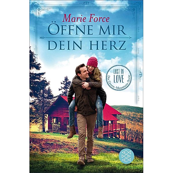 Öffne mir dein Herz / Lost in Love - Die Green-Mountain-Serie Bd.6, Marie Force