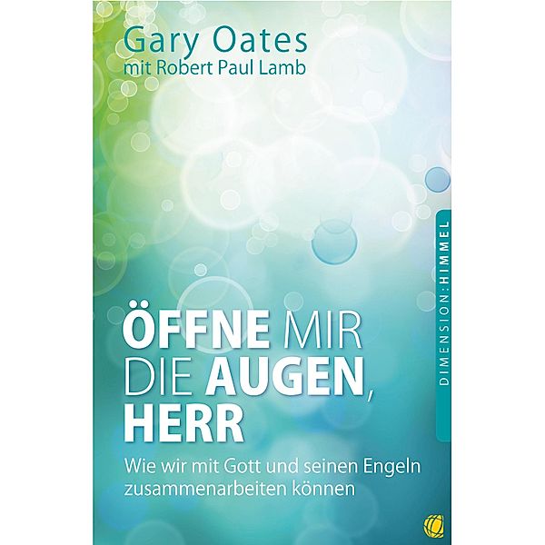 Öffne mir die Augen, Herr, Gary Oates