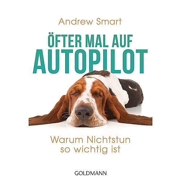 Öfter mal auf Autopilot, Andrew Smart