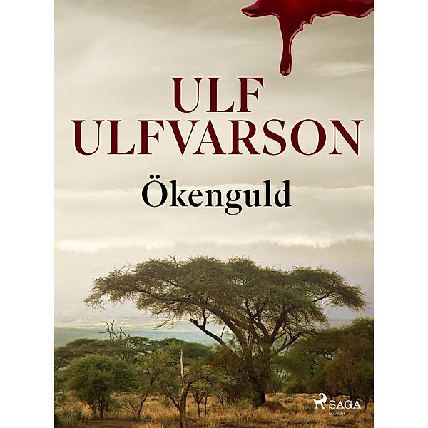 Ökenguld, Ulf Ulfvarson