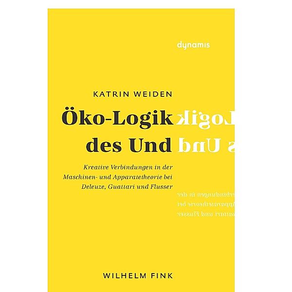 Öko-Logik des Und, Katrin Weiden