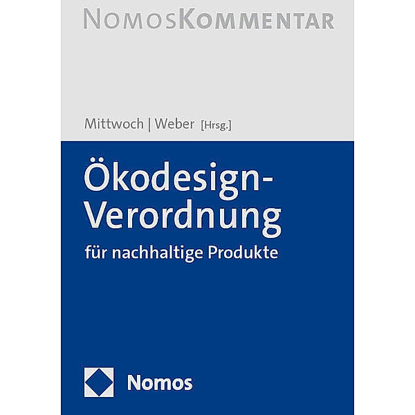 Ökodesign-Verordnung für nachhaltige Produkte: Ökodesign-VO