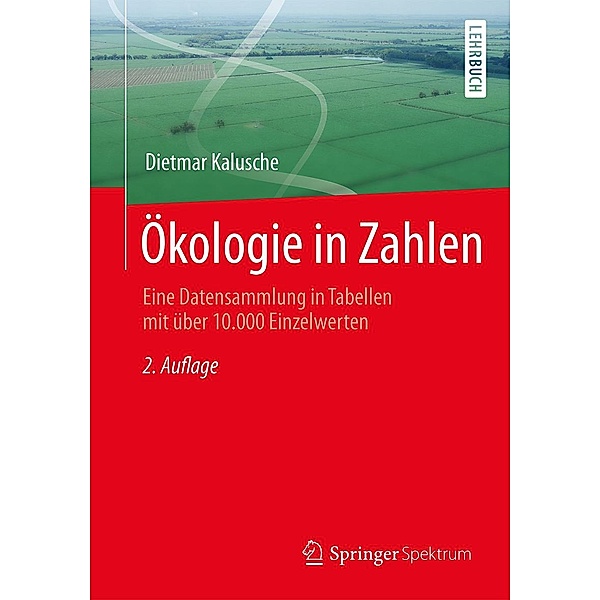Ökologie in Zahlen, Dietmar Kalusche