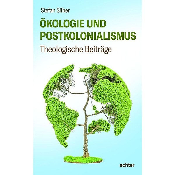 Ökologie und Postkolonialismus, Stefan Silber