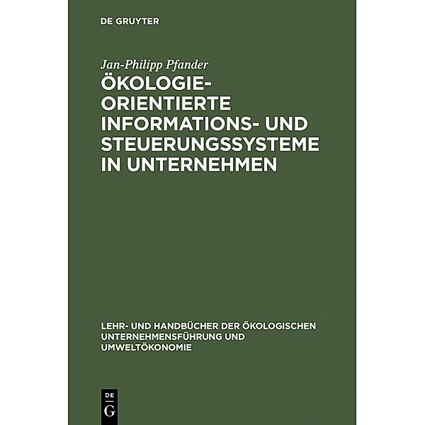 Ökologieorientierte Informations- und Steuerungssysteme in Unternehmen / Jahrbuch des Dokumentationsarchivs des österreichischen Widerstandes, Jan-Philipp Pfander