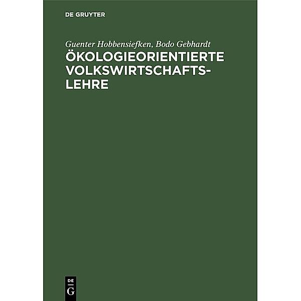 Ökologieorientierte Volkswirtschaftslehre / Jahrbuch des Dokumentationsarchivs des österreichischen Widerstandes, Guenter Hobbensiefken, Bodo Gebhardt